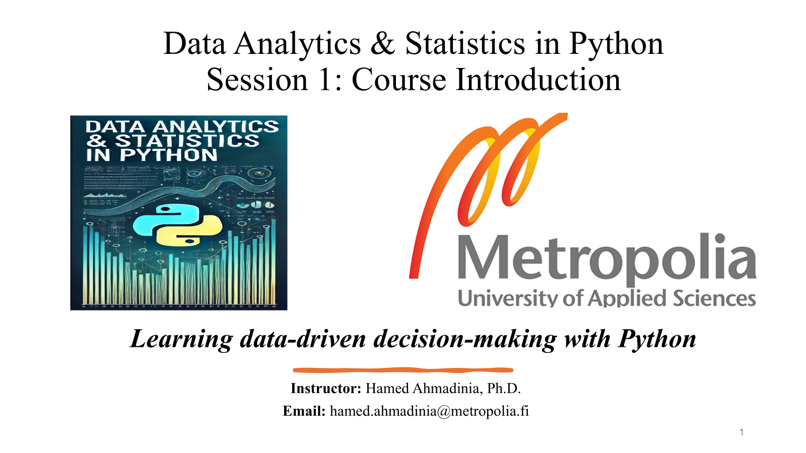 Opening slide from Data Analytics and Statistics in Python at Metropolia University of Applied Sciences.