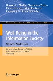 Well-Being in the Information Society — When the Mind Breaks (WIS 2022)